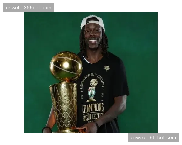 消息：前全明星后卫朱·霍勒迪与凯尔特人达成一年续约协议